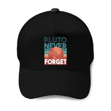 Discover Pluto never forget Baseball Caps