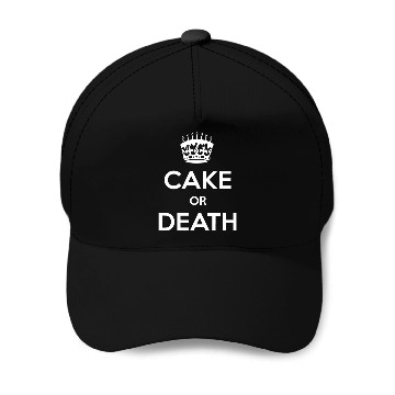 Discover Cake Or Death - Comedy - Baseball Caps