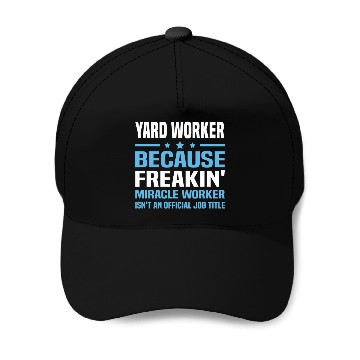 Discover Yard Worker Baseball Caps