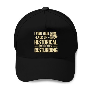 Discover Historian History buff Baseball Tees Baseball Caps
