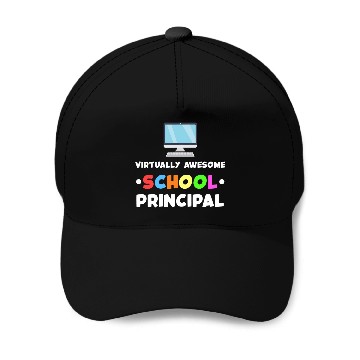 Discover School Principal Appreciation Virtually Awesome Baseball Caps