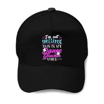Discover Dance Teacher Ballet Baseball Caps