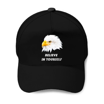 Discover Bald Eagle Believe in yourself Baseball Caps