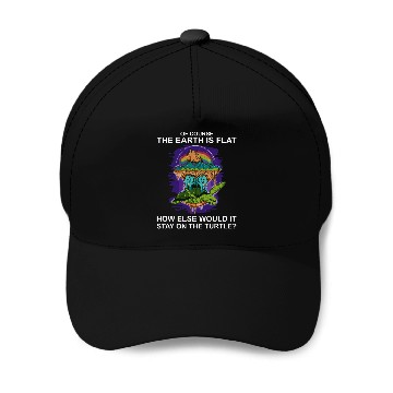 Discover Turtle Pet Flat Earth Turtle Flat Earther Baseball Tees Baseball Caps