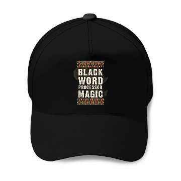 Discover Black Word Processor Magic Juneteenth Black History Baseball Caps