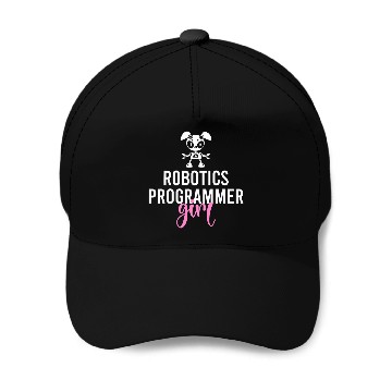 Discover Robotics Programmer Girl Machine Learning Computing Lover Baseball Tees Baseball Caps