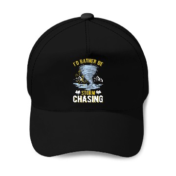 Discover Id rather be Storm Chasing Tornado Storm Chaser Baseball Tees Baseball Caps