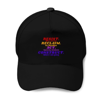 Discover Resist Reclaim Act Construct Philosophy Baseball Caps
