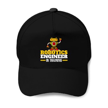 Discover Robotics Engineer In Training Robot Robotics Baseball Tees Baseball Caps