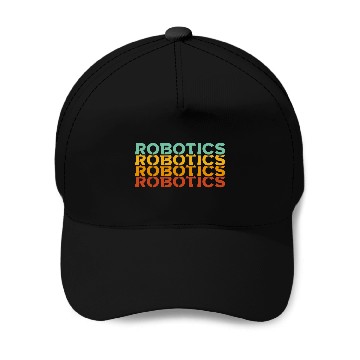 Discover Robotics Engeneering Machine Learning Robot Robotics Baseball Caps
