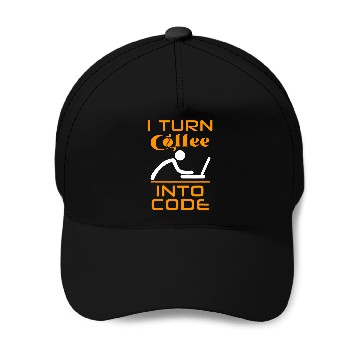 Discover I Turn Coffee Into Code Programmer Zip Baseball Caps