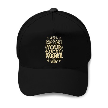Discover Support Your Local Farmer Protests 25 Baseball Caps