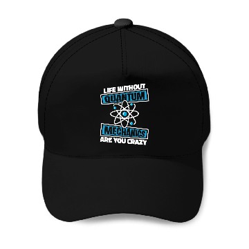 Discover Funny Physicist Scientist Science Quantum Physics 1 Baseball Tees Baseball Caps