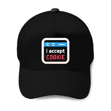 Discover I Accept Cookie Baseball Caps