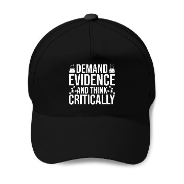 Discover Demand Evidence And Think Critically Science 7 Baseball Caps