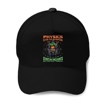 Discover Physicist Cool Science Scientist Quantum Physics Baseball Caps