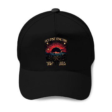 Discover 2024 2017 Eclipse Encore Total Solar Eclipse April 8 Sun Baseball Caps