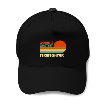 Discover Worlds Okayest Firefighter Funny Retro Baseball Caps