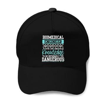 Discover Biomedicals Engineer Knowledge Funny Engineering 3 Baseball Caps