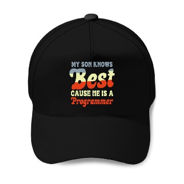 Discover My Son Knows He Is A Programmer Funny Game Developer Zip Baseball Caps