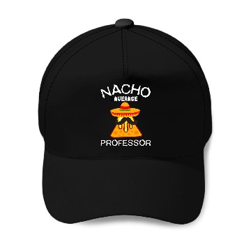 Discover Nacho average professor Cinco de mayo 2 Baseball Caps