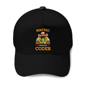 Discover Nacho Average Coder Mexican Software Programmer Funny Joke 1 Baseball Tees Baseball Caps