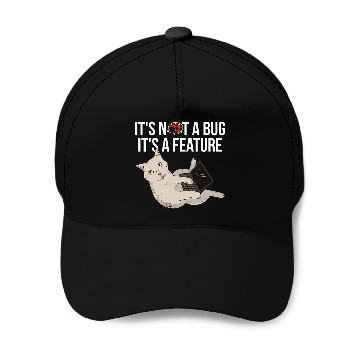 Discover Its Not A Bug Its A Feature Programmer Baseball Caps