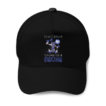 Discover Drone I dont snore Drone Pilot Baseball Caps