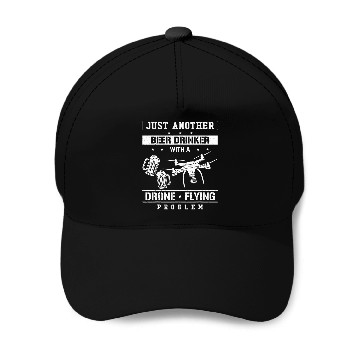 Discover Drone Pilot Beer 1 Baseball Caps