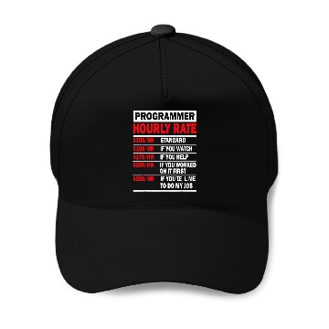Discover Programmer Hourly Rate Software Engineer Baseball Caps