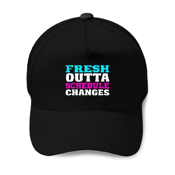 Discover Schedule changes school counselor Teacher Appreciation Gift Baseball Caps