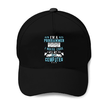 Discover Im A Programmer I Write Code Funny Computer Programmer Pun Baseball Caps