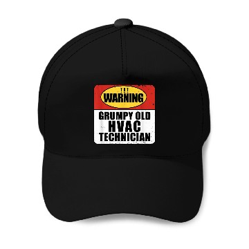 Discover Warning Grumpy Old HVAC Technician Baseball Tees Baseball Caps