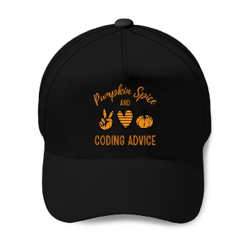 Discover Pumpkin Spice and Coder Advice Programmer Fall Halloween 1 Baseball Caps