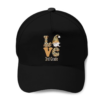 Discover Love 3rd Grade Leopard Gnome Third Grade Teacher Baseball Caps