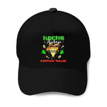 Discover Mexican Nacho Average Fortune Teller Baseball Caps