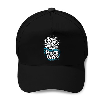 Discover Boat Waves Sun Rays River Days 2 Baseball Caps