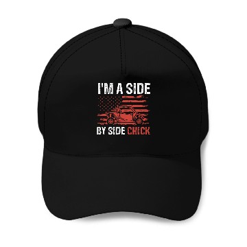 Discover Im A Side By Side Chick Baseball Caps