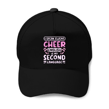 Discover I speak fluent cheer Baseball Caps