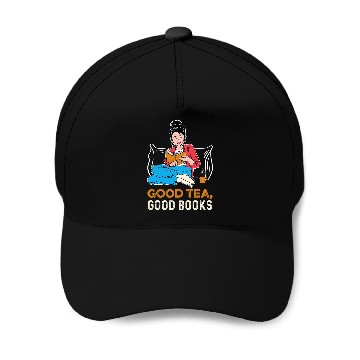 Discover Good Tea Book Lover Baseball Tees Baseball Caps