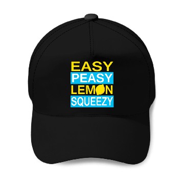 Discover Easy Peasy Lemon Squeezy Baseball Caps