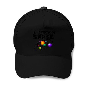 Discover I Need Space Science Giftidea Baseball Caps