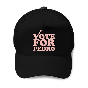 Discover Vote for Pedro Baseball Caps