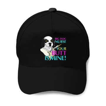 Discover BIG DOG NURSE Baseball Caps