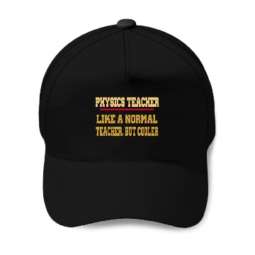 Discover physics TEACHER GIFT Baseball Caps