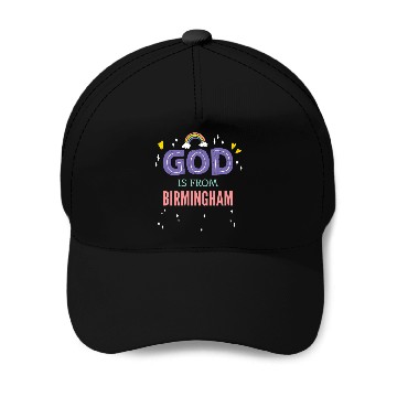 Discover God is From Birmingham Baseball Caps