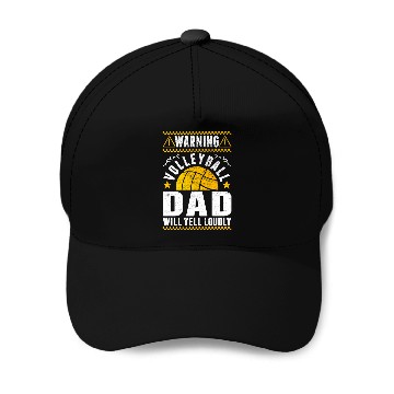 Discover Loud Yelling Volleyball Dad Baseball Caps