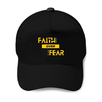 Discover Faith Over Fear Baseball Caps