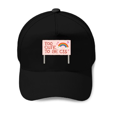 Discover too cute to be cis rainbow pride Baseball Caps