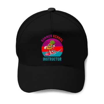 Discover Summer School Instructor The Surfing Pineapple Baseball Caps